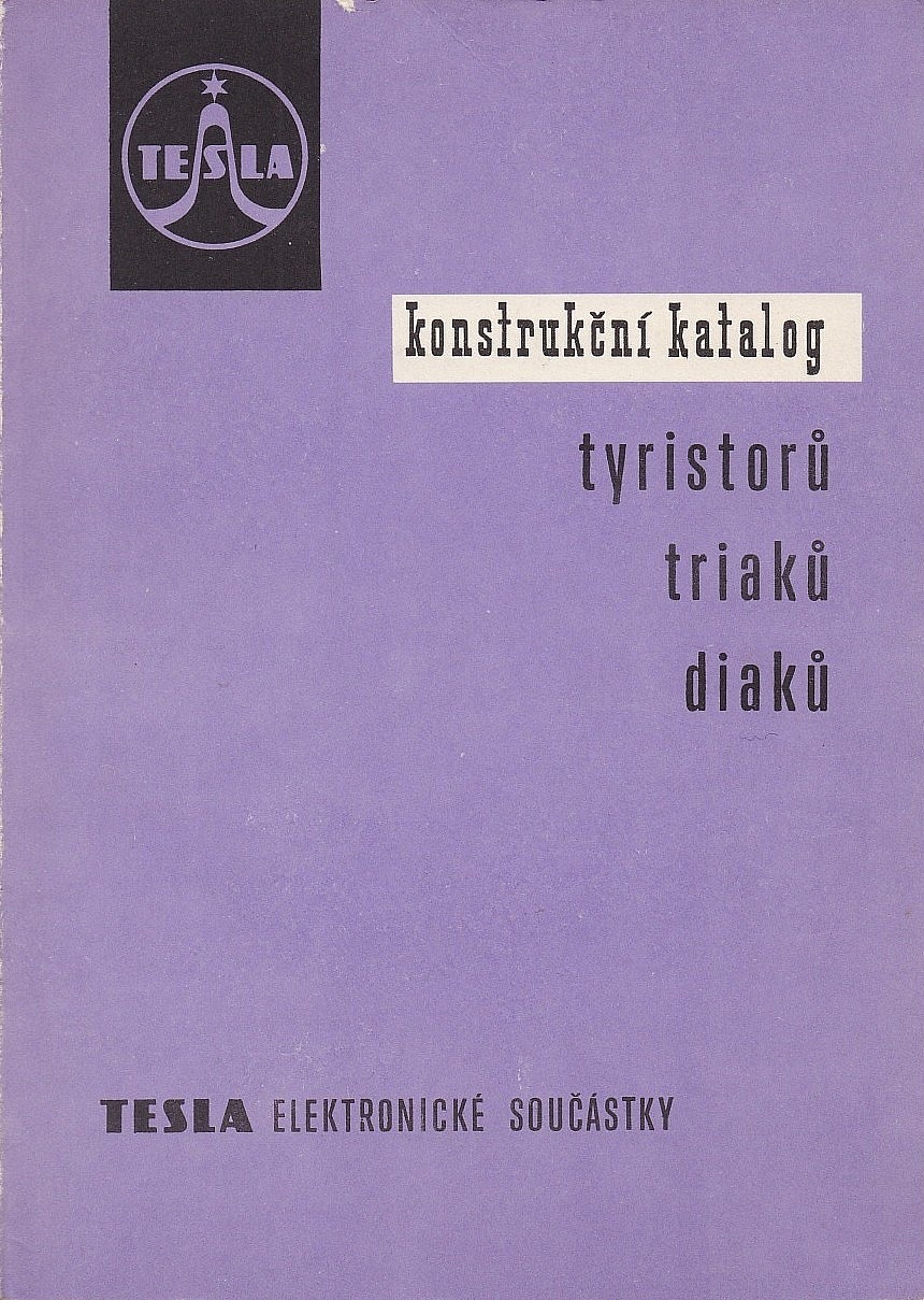 Konstrukční katalog. Tyristory, triaky, diaky. 1981