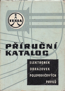 Příruční katalog elektronek Tesla 1969/70