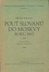Pouť Slovanů do Moskvy roku 1867