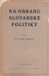 Na obranu slovanské politiky