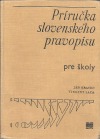Príručka slovenského pravopisu pre školy