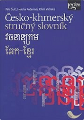 Česko-khmerský stručný slovník = Vodžonánukrom čék-khmae