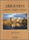 Zříceniny hradů, tvrzí a zámků - Jižní Čechy obálka knihy