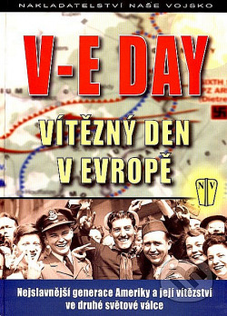 V-E Day Vítězný den v Evropě
