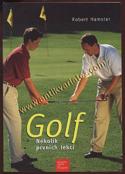 Golf Několik prvních lekcí