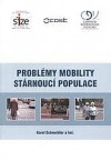 Problémy mobility stárnoucí populace : Sociální exkluze a mobilita