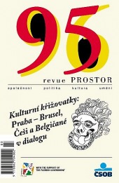 Revue Prostor 95/96 - Kulturní křižovatky: Praha - Brusel, Češi a Belgičané v dialogu