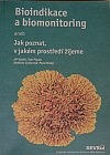 Bioindikace a biomonitoring