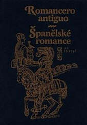 Romancero antiguo / Španělské romance