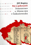 Boj o pohraničí. Demonstrace 4. března 1919 v Československu
