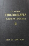 Bibliografia písomníctva slovenského II.