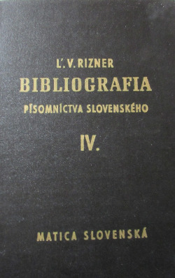 Bibliografia písomníctva slovenského IV.