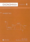 Ekonomika cvičebnice 4 pro střední školy - marketing