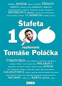 Štafeta: 100 rozhovorů Tomáše Poláčka