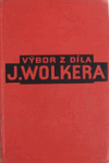 Výbor z díla Jiřího Wolkera