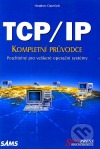 TCP/IP - Kompletní průvodce