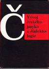 Vývoj českého jazyka a dialektologie