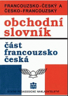 Francouzsko-český a česko-francouzský obchodní slovník, část francousko-česká