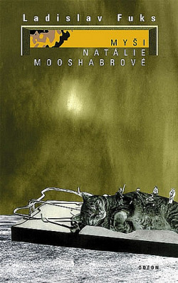 Myši Natálie Mooshabrové obálka knihy