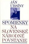 Spomienky na Slovenské národné povstanie