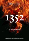 1352 – V plamenech