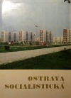 Ostrava socialistická