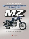 Opravy dvoutaktních motocyklů MZ - Modely ETZ, TS, ES, ETS 125-250