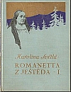 Romanetta z Ještěda I.