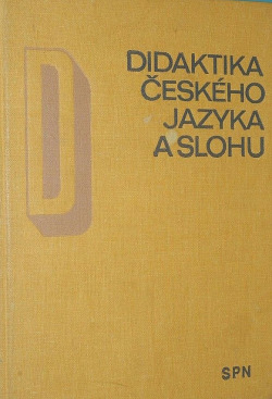 Didaktika českého jazyka a slohu
