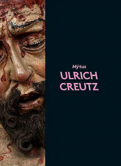 Mýtus Ulrich Creutz