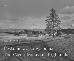 Českomoravská vysoč̌ina: The Czech-Moravian Highlands