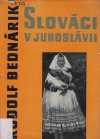 Slováci v Juhoslávii