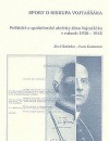 Spory o biskupa Vojtaššáka: Politické a spoločenské aktivity Jána Vojtaššáka v rokoch 1938-1945
