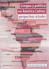 Lengua y política en América Latina : perspectivas actuales