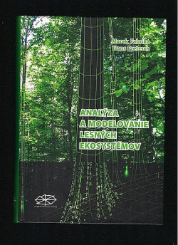 Analýza a modelovanie lesných ekosystémov