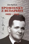 Spomienky z Budapešti 1939 - 1944