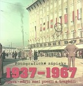 Fotografické zápisky 1937-1967