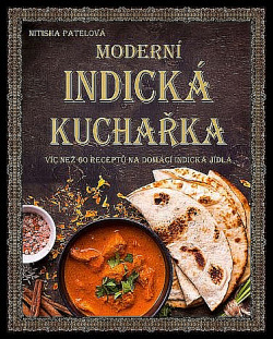 Moderní indická kuchařka