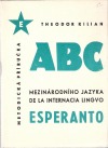 ABC mezinárodního jazyka Esperanto: metodická příručka