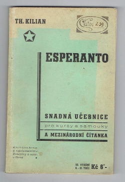 Esperanto : Učebnice a čítanka : Snadná učebnice pro kursy a samouky a mezinárodní čítanka