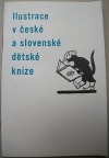 Ilustrace v české a slovenské dětské knize