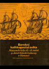Barokní knihkupectví světa : nizozemské tisky 16.-18. století ze sbírek Vědecké knihovny v Olomouci