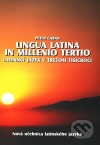 Lingua latina in millenio tertio - Latinský jazyk v treťom tisícročí