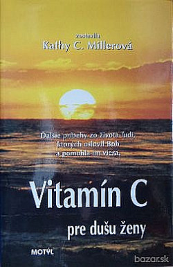 Vitamín C pre dušu ženy