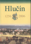 Hlučín 1256-2006