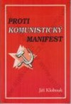 Protikomunistický manifest : 1975 : dokument doby