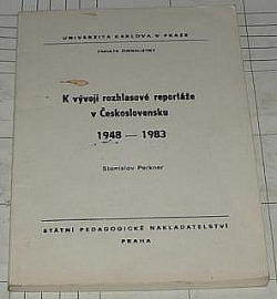 K vývoji rozhlasové reportáže v Československu 1948-1983