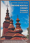 Drevené kostoly, chrámy, zvonice na Slovensku