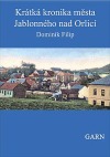 Krátká kronika města Jablonného nad Orlicí