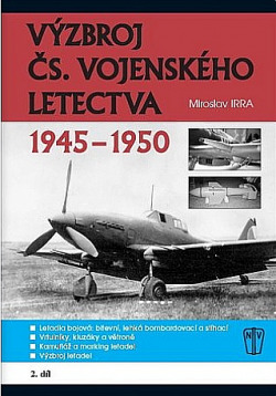 Výzbroj čs. vojenského letectva 1945-1950 - 2.díl